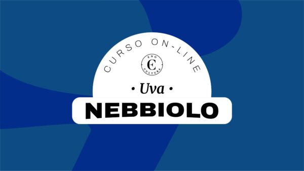Curso On-line Nebbiolo (Certificado Eno)