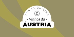 Curso On-line Vinhos da Áustria (Certificado Eno)
