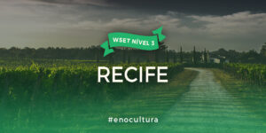 WSET Nível 3-Presencial-Recife-23-mai-2024 Recife 300x150 - WSET Nível 3-Presencial-Recife-23-mai-2024
